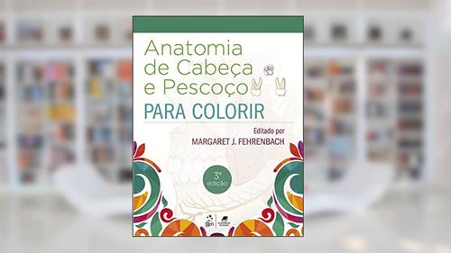 Capa de Anatomia de Cabeça e Pescoço para Colorir, do autor FEHRENBACH