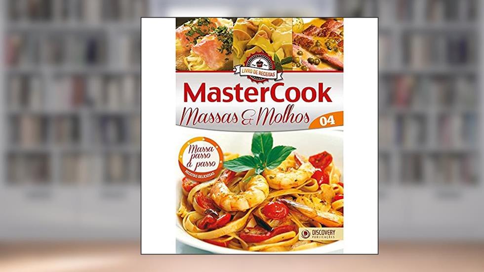 Mastercook: Massas e molhos, do autor Robson Oliveira