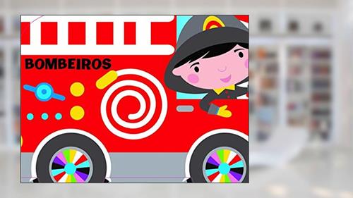 Capa de Sobre Rodas - O Caminhão de Bombeiros: O Caminhão de Bombeiros: 01, do autor Tulip Books