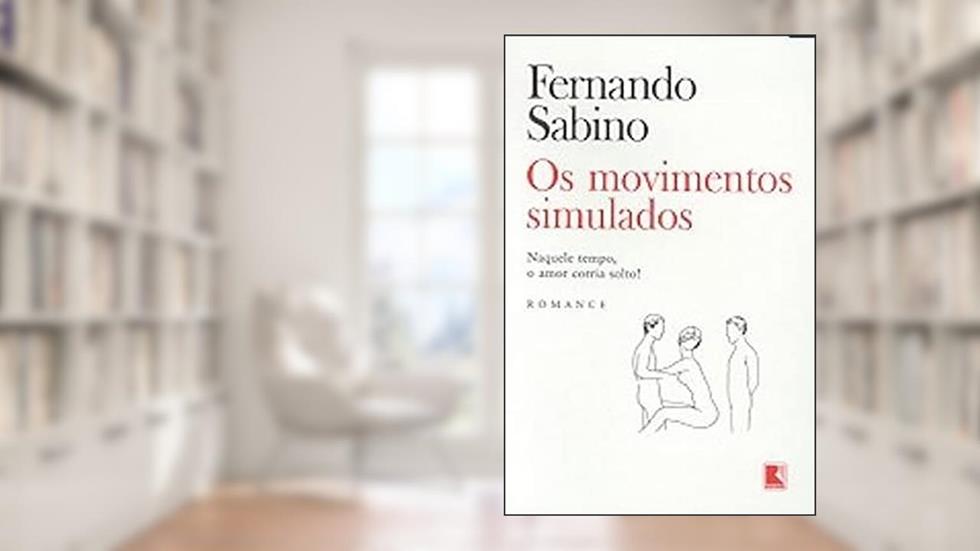 MOVIMENTOS SIMULADOS, OS, do autor Fernando Sabino