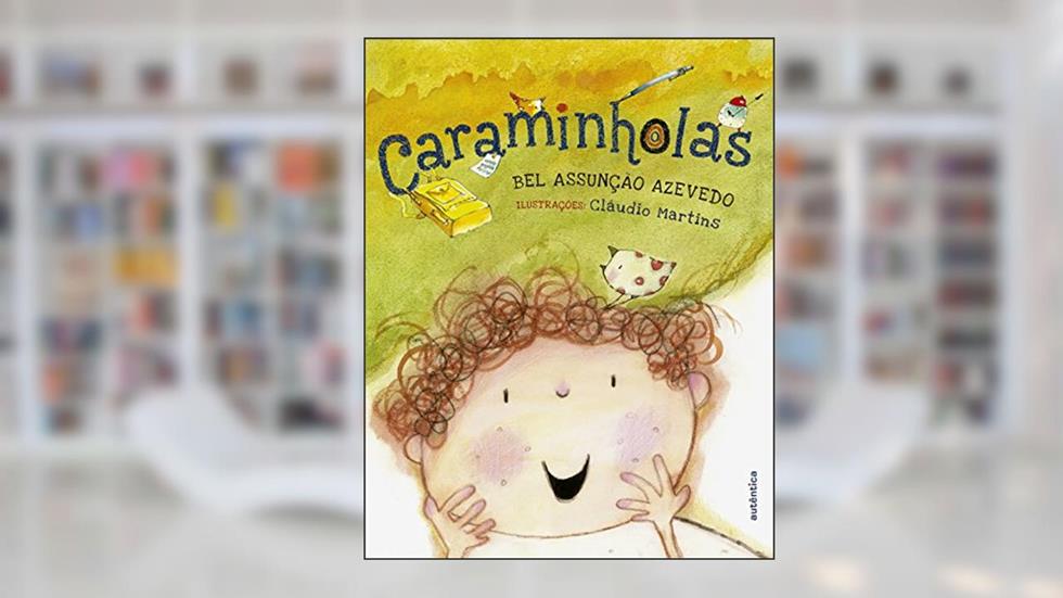 Caraminholas, do autor Bel Assunção Azevedo