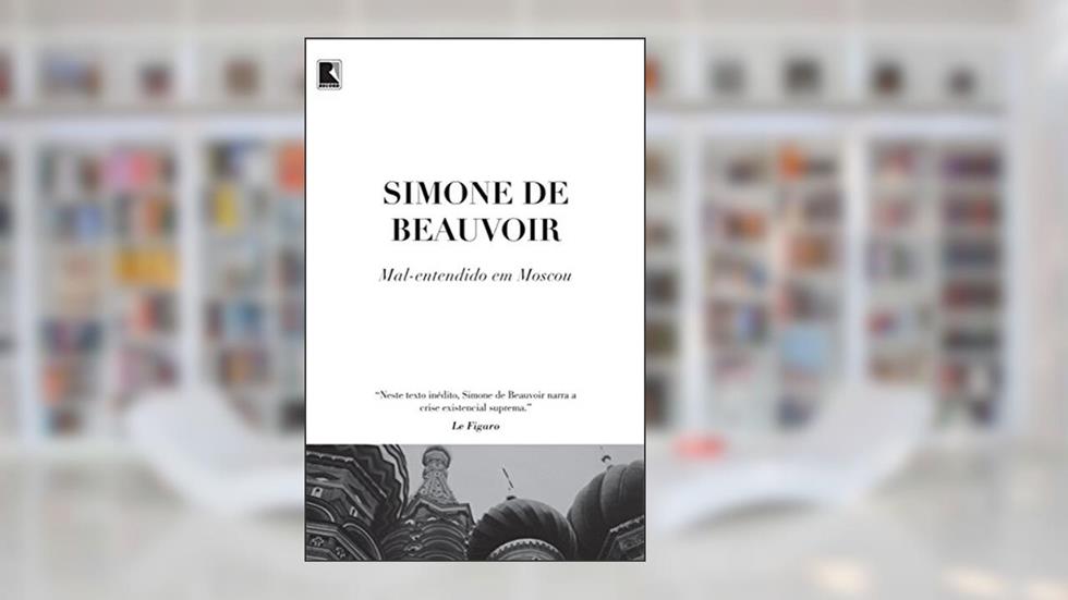 Mal-entendido em Moscou, do autor Simone de Beauvoir