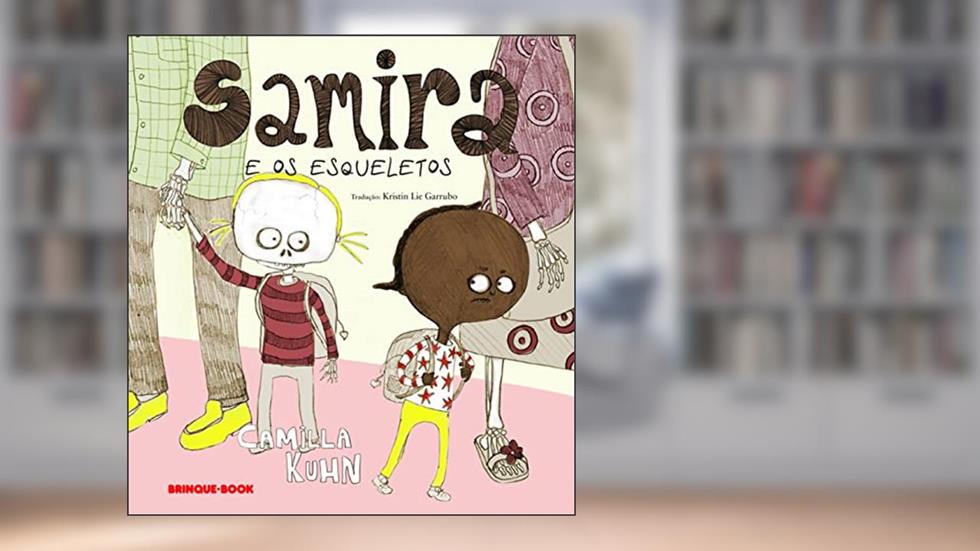 Samira e os esqueletos, do autor Camilla Kuhn