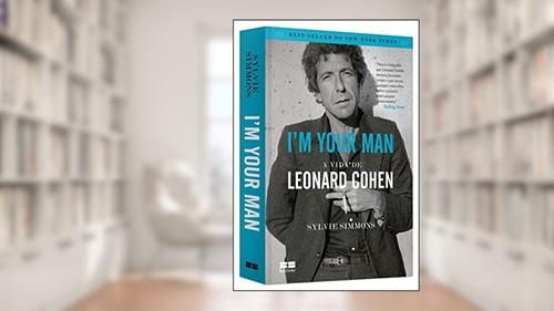 Capa de Im your man - A vida de Leonard Cohen, do autor Sylvie Simmons