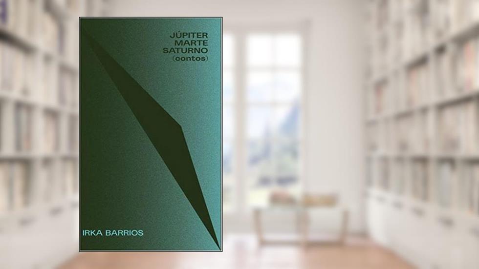 Júpiter Marte Saturno, do autor Irka Barrios