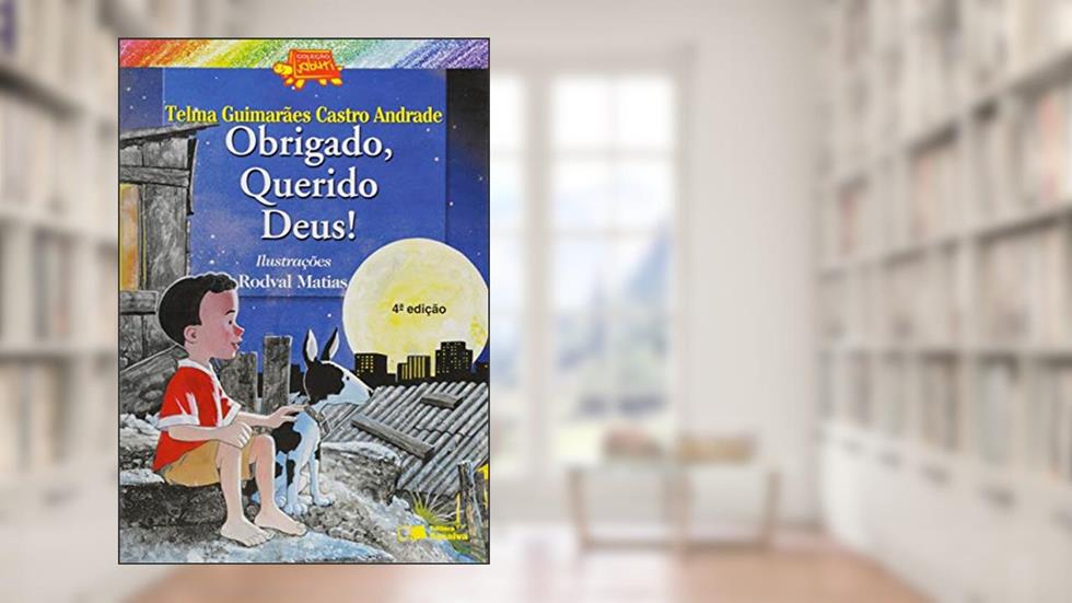 Obrigado, querido Deus, do autor Telma Guimarães Castro Andrade