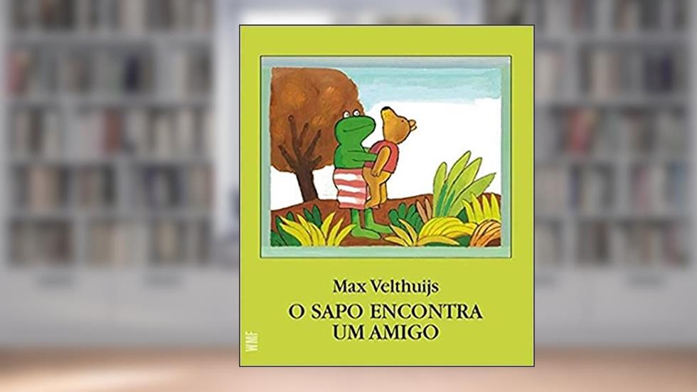 O sapo encontra um amigo, do autor Max Velthuijs