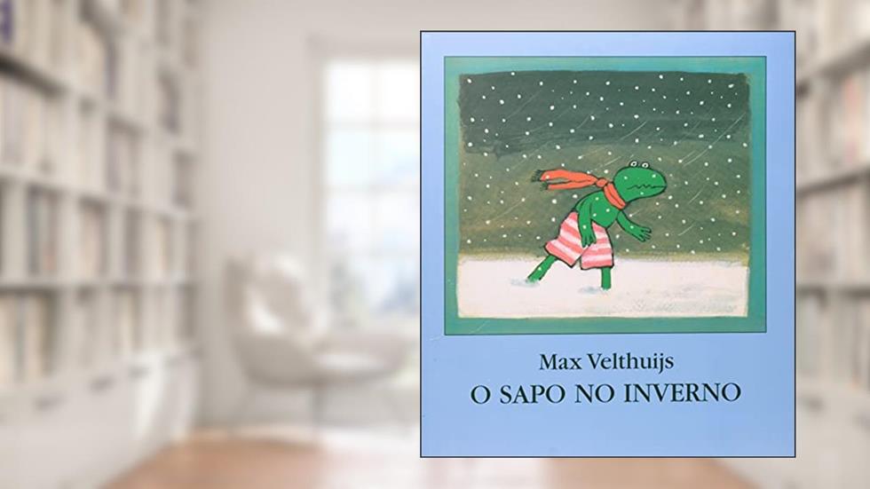 O sapo no inverno, do autor Max Velthuijs