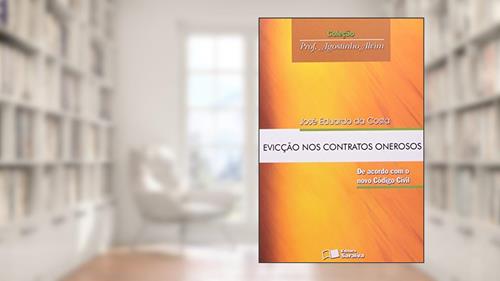 Capa de Evição nos Contratos Onerosos, do autor José Eduardo da Costa