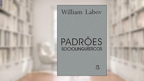 Capa de Padrões Sociolinguísticos, do autor William Labov