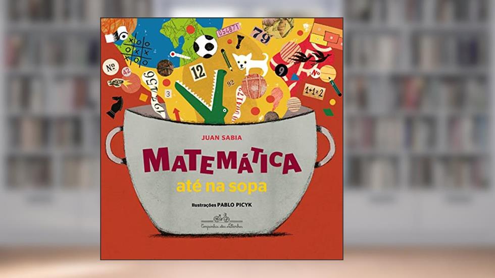 Matemática até na sopa: 2, do autor Juan Sabia