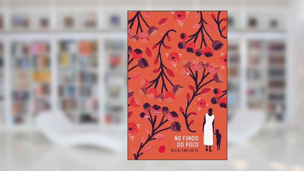 No fundo do poço, do autor Buchi Emecheta