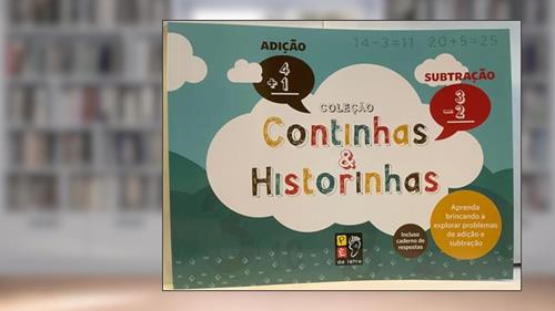 Capa de Continhas e Historinhas Adicao e Subtracao, do autor Ismael Mendes; Pé Da Letra