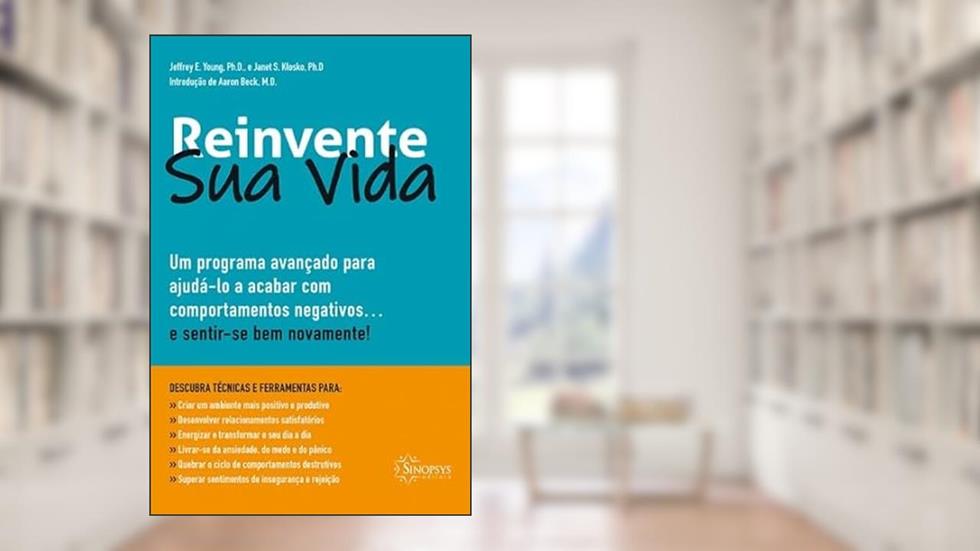 Reinvente sua Vida, do autor Jeffrey E. Young