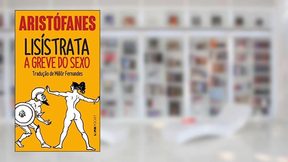 Lisístrata - a greve do sexo: 316, A Capa Pode Variar, do autor Aristófanes
