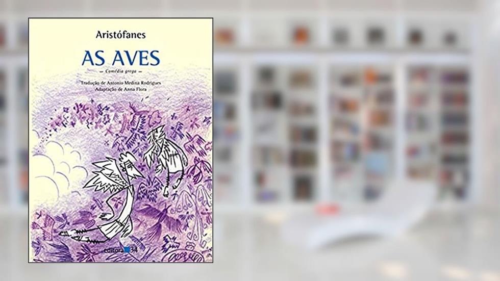 As aves, do autor Aristófanes