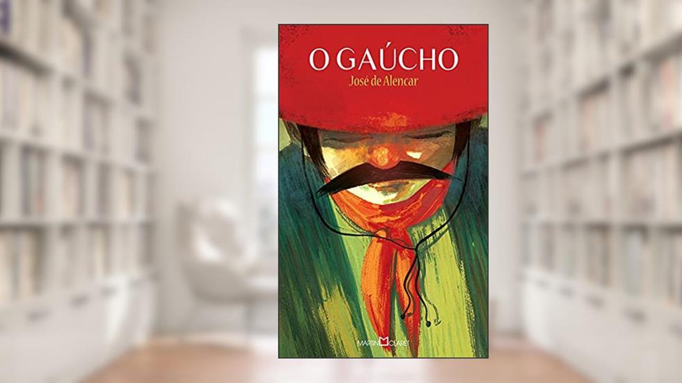 O gaúcho: 245, do autor José de Alencar