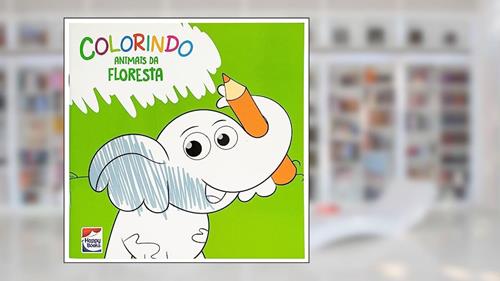 Capa de Colorindo Animais: Animais da Floresta, do autor RUTH MARSCHALEK NASCIMENTO