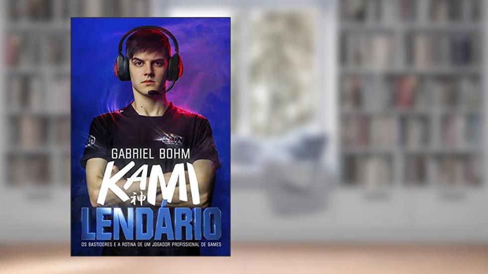 Lendário: Os bastidores e a rotina de um jogador profissional de games, do autor Gabriel Bõhm dos Santos