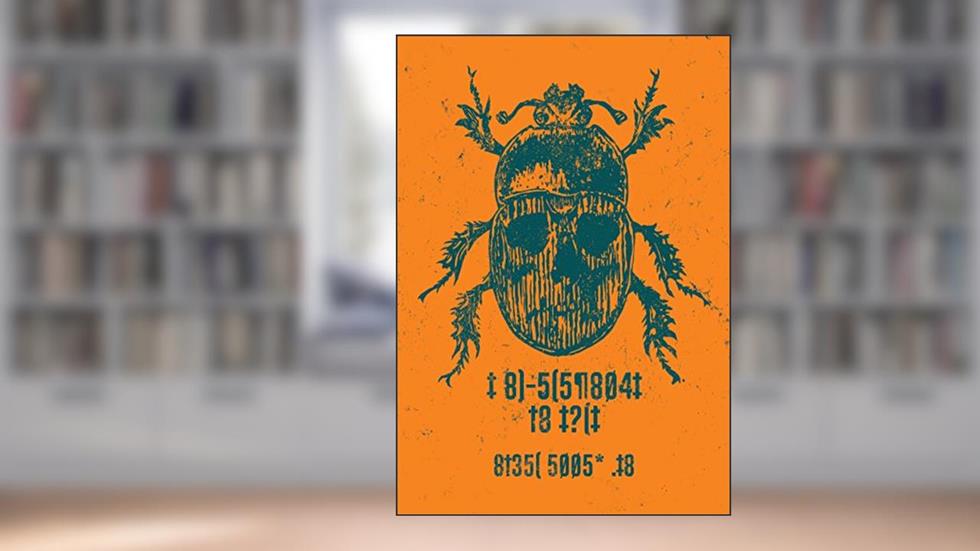 O escaravelho de ouro, do autor Edgar Allan Poe