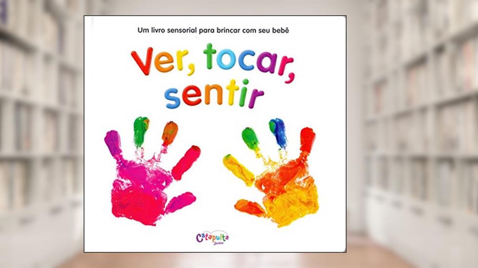 Ver, tocar, sentir: 1, do autor Ellie Boultwood