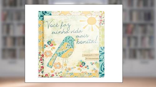 Capa de Você faz minha vida mais bonita, do autor Ellie Claire