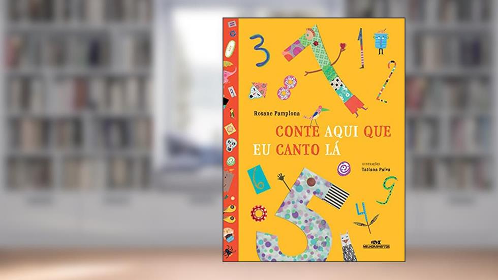 Conte Aqui Que Eu Canto Lá, do autor Rosane Pamplona