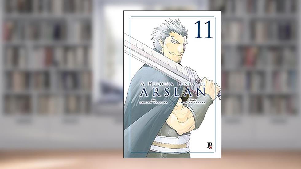 A Heróica lenda de Arslan - Vol.11, do autor Hiromu Arakawa; Yoshiki Tanaka