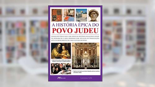 Capa de A História épica do Povo Judeu, do autor Lawrence Joffe
