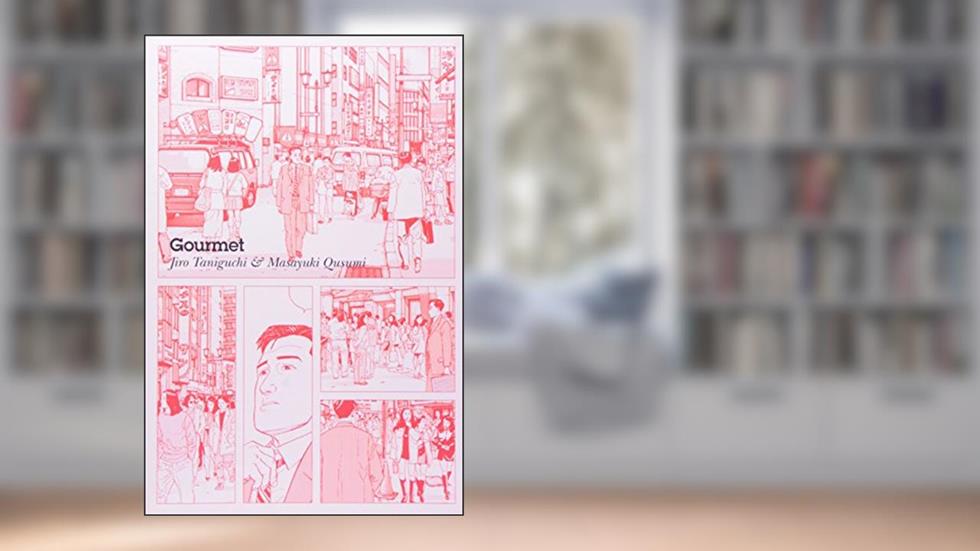 Gourmet, do autor Jiro Taniguchi