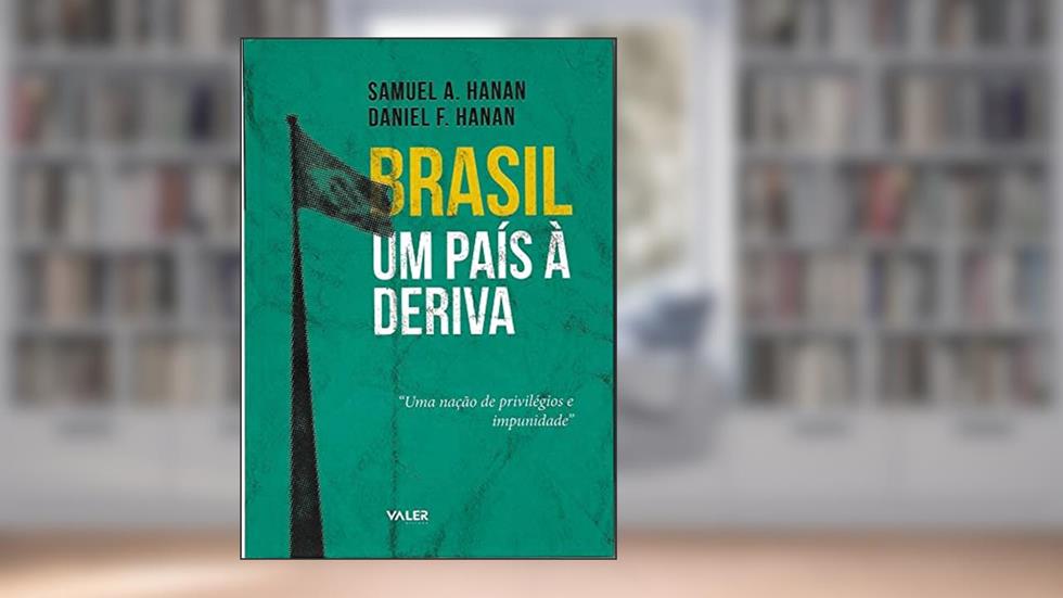 Brasil: Um país à deriva, do autor HANAN Samuel A.