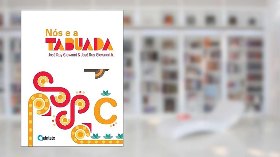 Nós e a Tabuada - Vol. C, do autor José Ruy Giovanni; José Ruy Giovanni Jr.