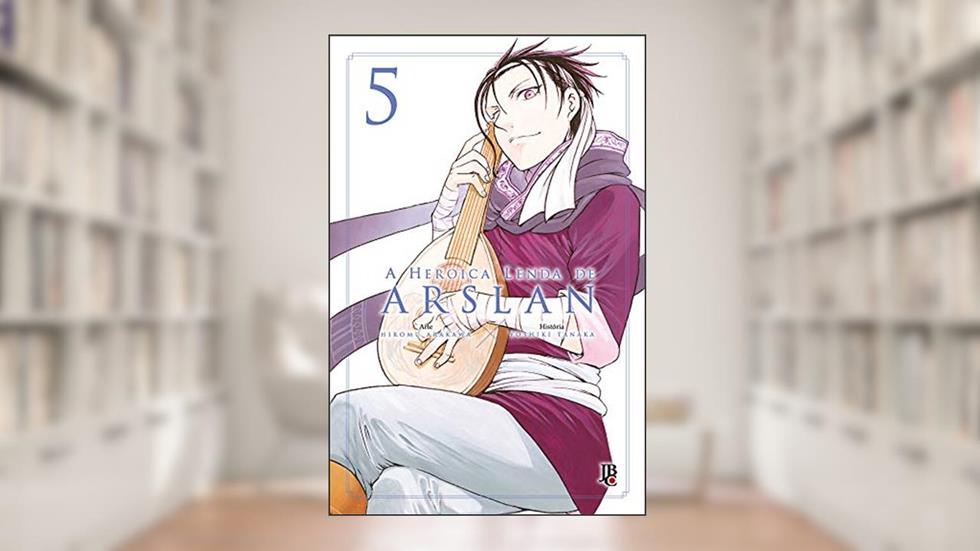 A Heróica lenda de Arslan - Vol.05, do autor Hiromu Arakawa; Yoshiki Tanaka