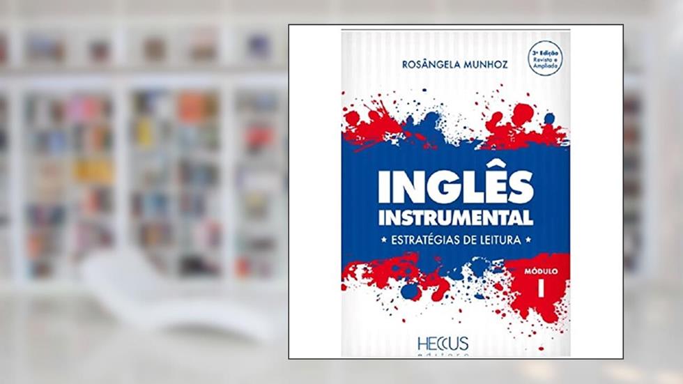 Ingles Instrumental: Estrategias de Leitura, do autor Rosângela Munhoz