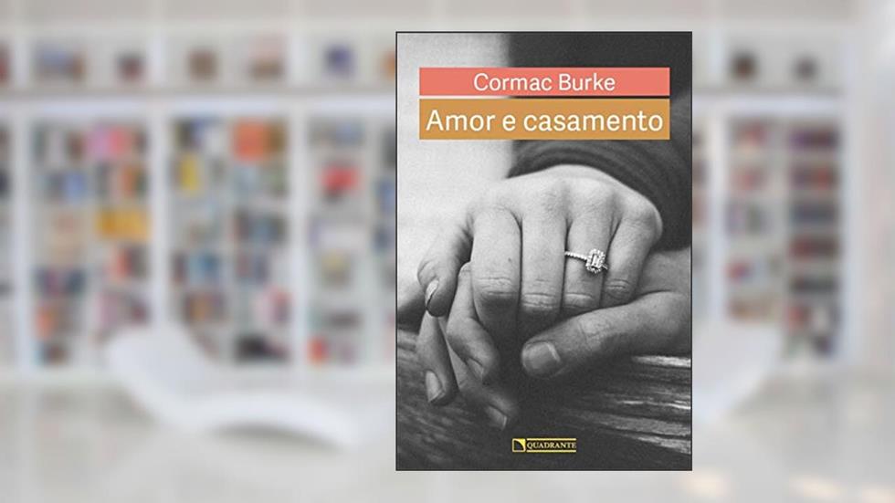 Amor e casamento, do autor Cormac Burke