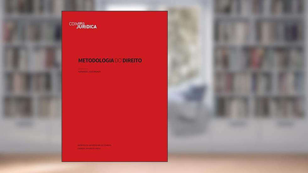 Metodologia do Direito: 5, do autor Fernando José Bronze
