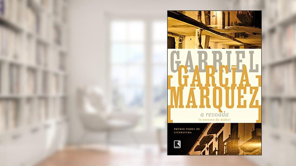A revoada (O enterro do diabo), do autor Gabriel García Márquez