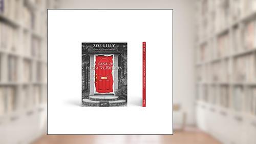 Capa de A casa da porta vermelha, do autor Zoe Lilly