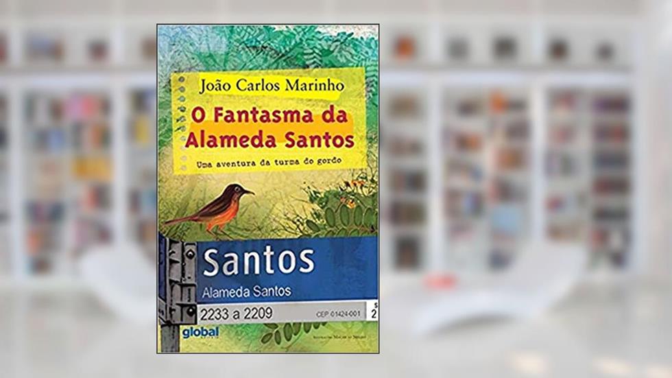 O fantasma da Alameda Santos, do autor João Carlos Marinho