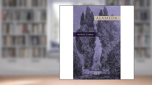 Capa de Alameda, do autor Astrid Cabral