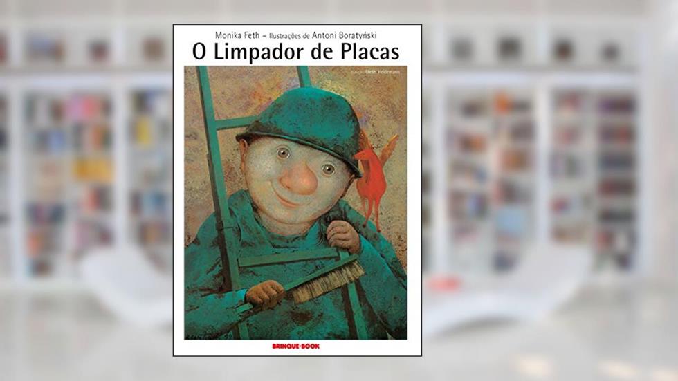O limpador de placas, do autor Monika Feth