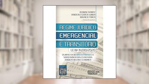Capa de Regime Jurídico Emergencial E Transitório (lei Nº 14.010/2020), do autor Rennan Thamay; Vanderlei Garcia Junior; Mauricio Tamer