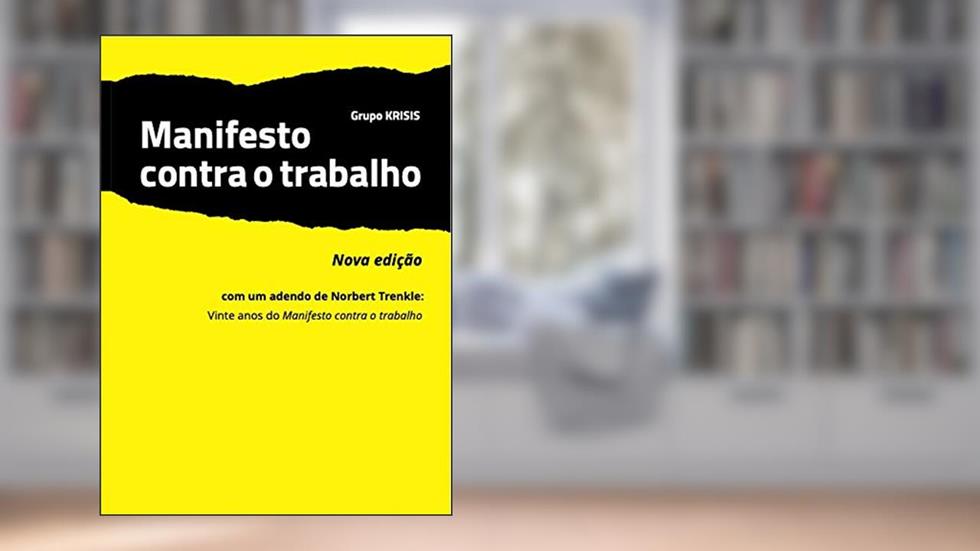 Manifesto contra o trabalho, do autor Grupo Krisis