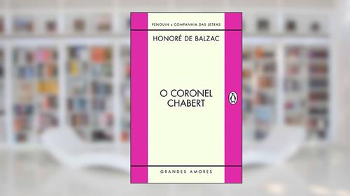 Capa de O coronel Chabert, do autor Honoré de Balzac