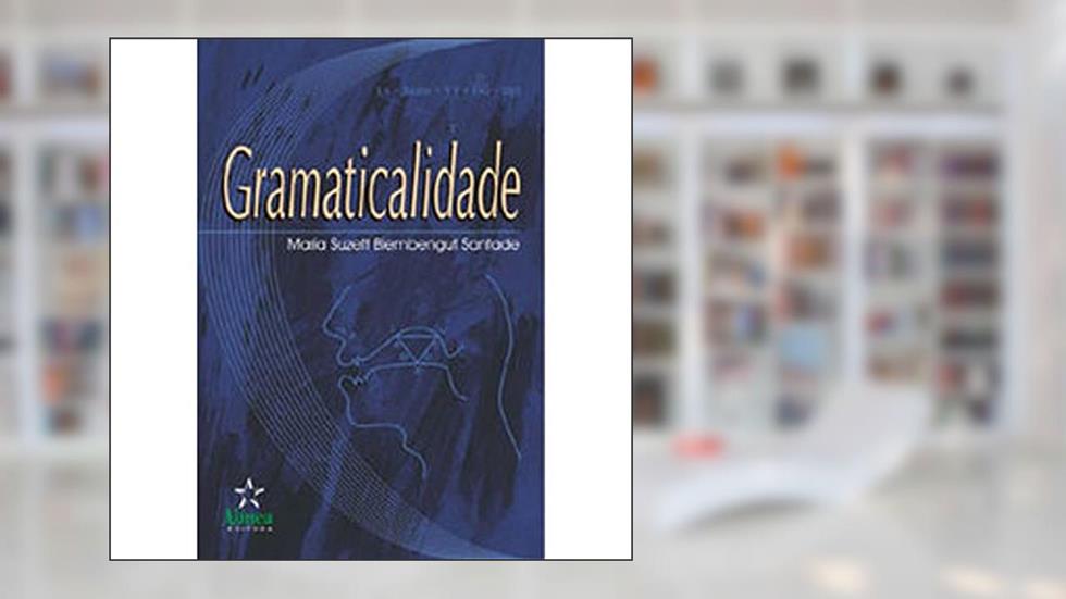 Gramaticalidade, do autor Maria Suzett Biembengut Santade