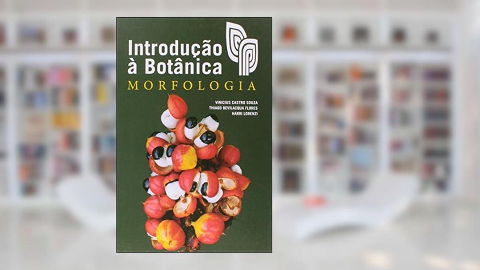 Introdução a Botânica, do autor Harri Lorenzi