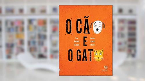 Capa de O cão e o gato, do autor António Torrado