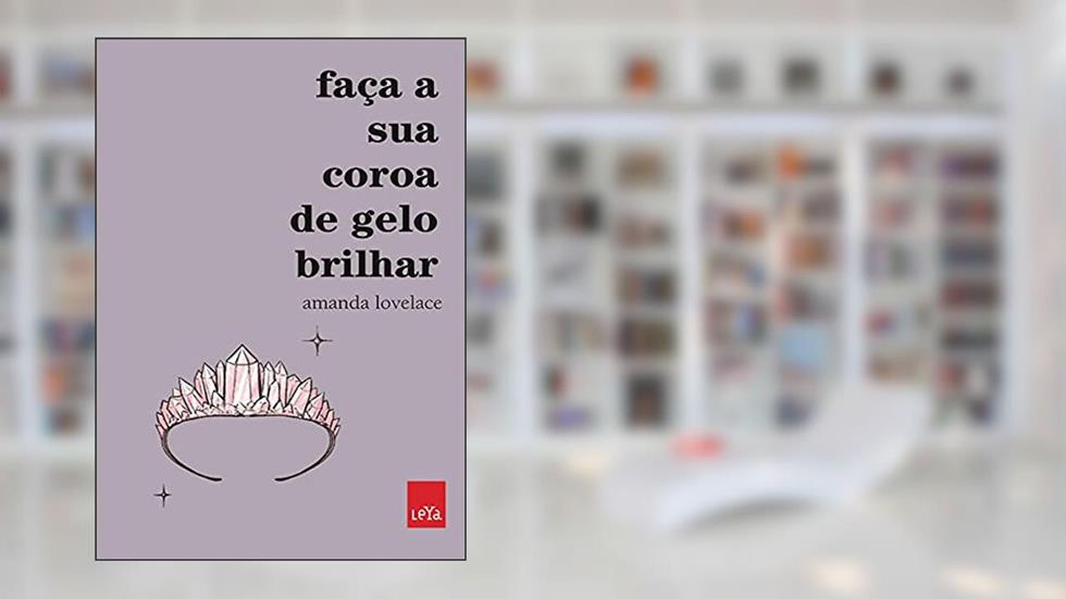 Faça sua coroa de gelo brilhar, do autor Amanda Lovelace