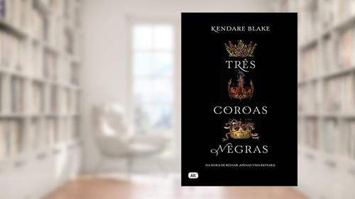 Capa de Três coroas negras (Livro 1), do autor Kendare Blake