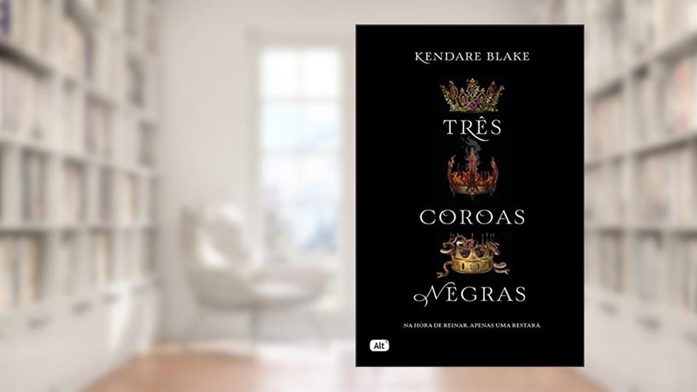 Três coroas negras (Livro 1), do autor Kendare Blake